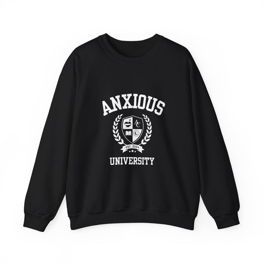 Anxious University Self-Acceptance Unisex Sweatshirt - University Series