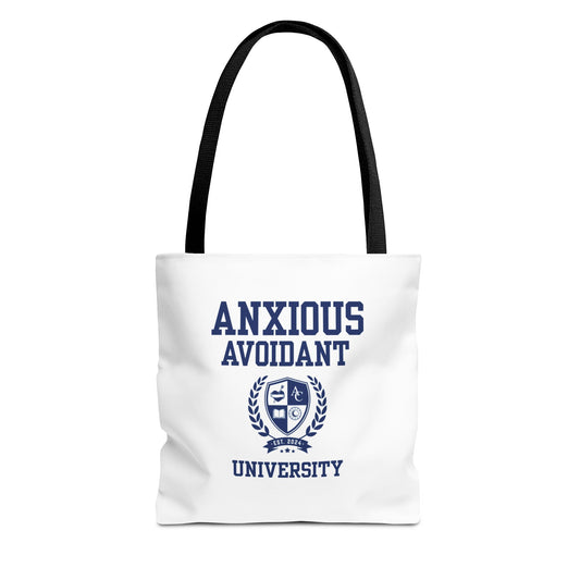 Anxious Avoidant University Tote Bag - 3 Sizes!