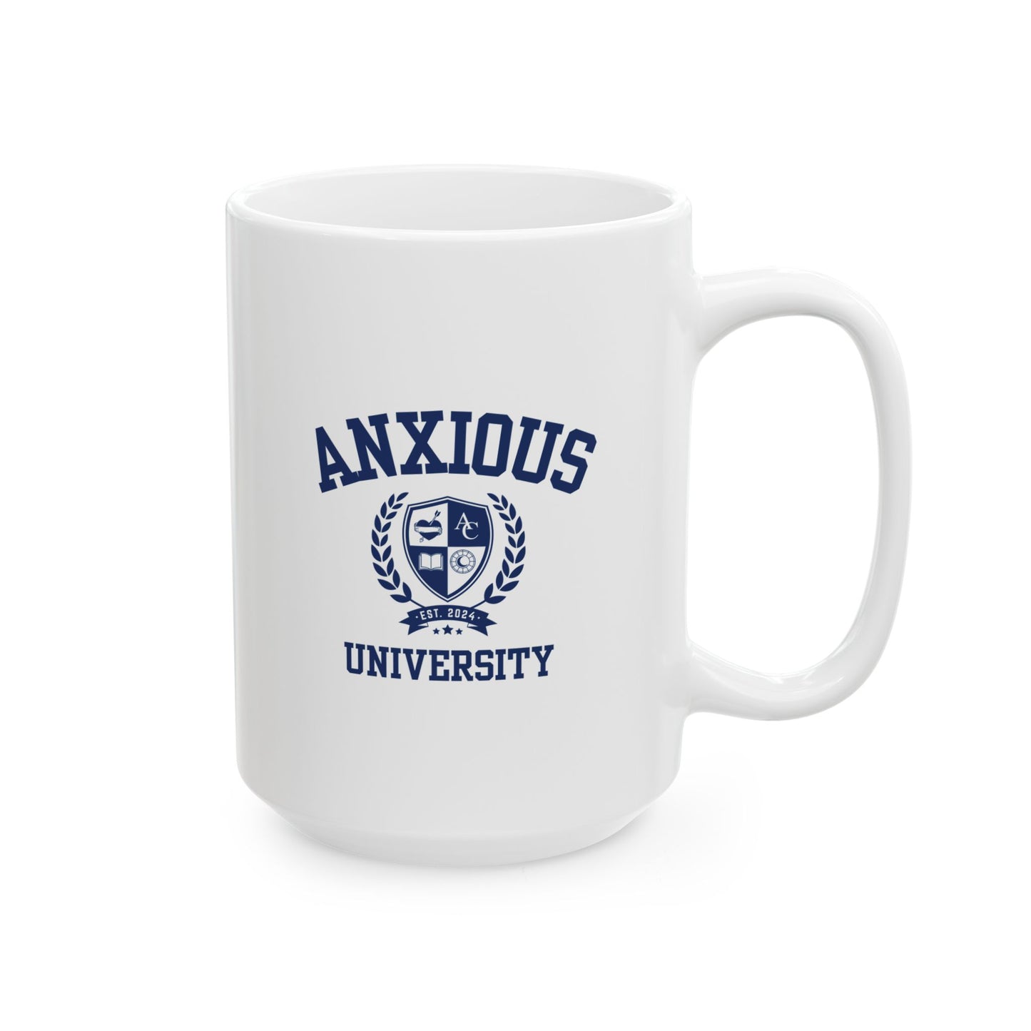 Anxious University Ceramic Mug - 11oz & 15oz