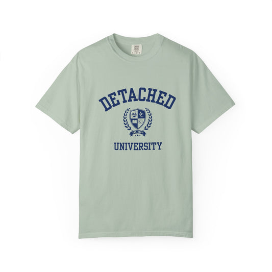 Detached University Self-Acceptance Unisex T-Shirt -  University Series