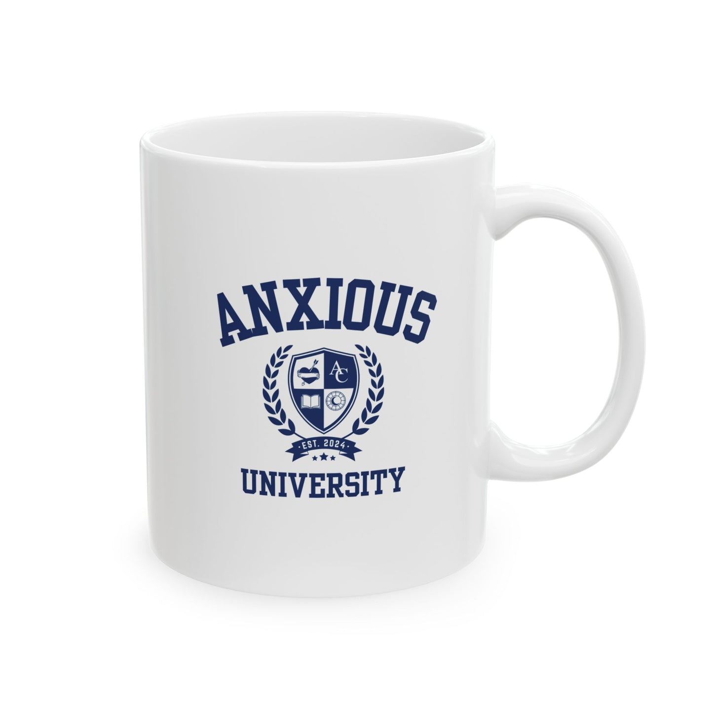 Anxious University Ceramic Mug - 11oz & 15oz