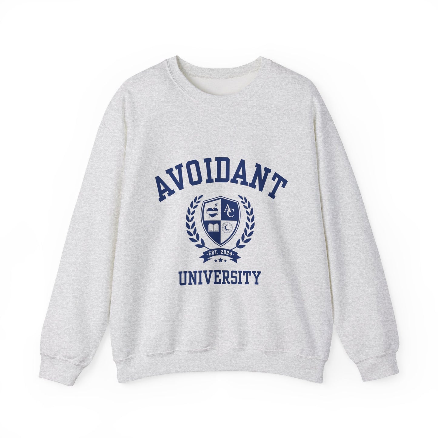Avoidant University Self-Acceptance Unisex Sweatshirt - University Series