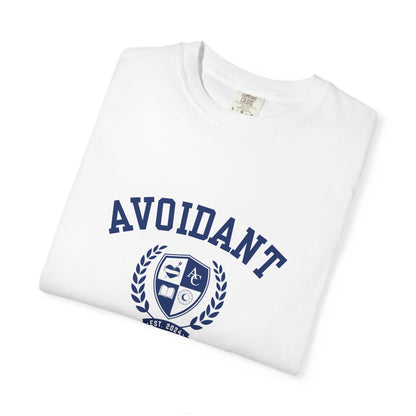Avoidant University Self-Acceptance Unisex T-Shirt -  University Series