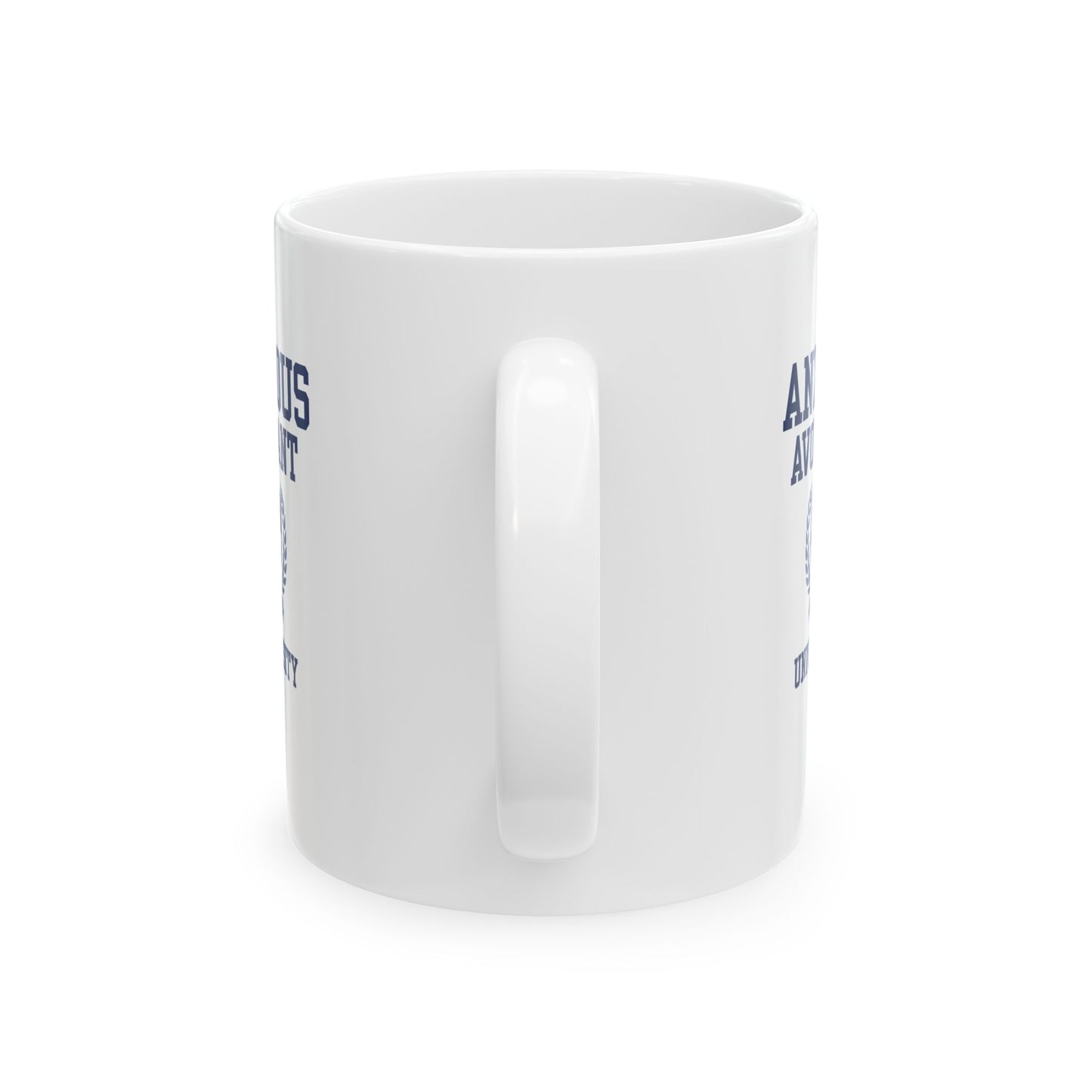 Anxious Avoidant University Ceramic Mug - 11oz & 15oz
