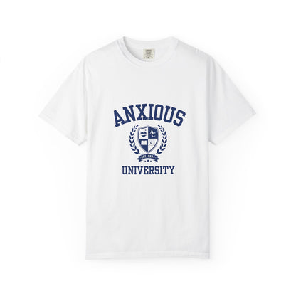 Anxious University Self-Acceptance Unisex T-Shirt -  University Series