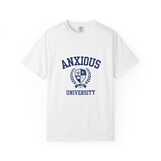 Anxious University Self-Acceptance Unisex T-Shirt -  University Series