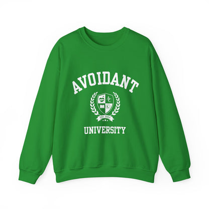 Avoidant University Self-Acceptance Unisex Sweatshirt - University Series