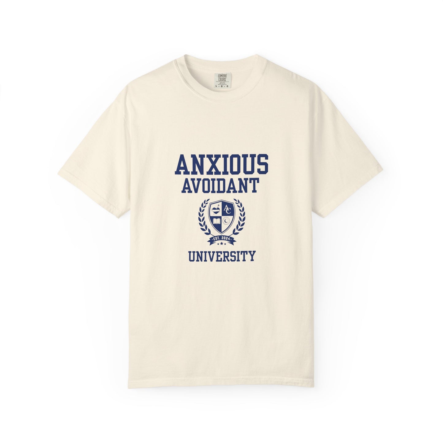 Anxious Avoidant University Self-Acceptance Unisex T-Shirt -  University Series
