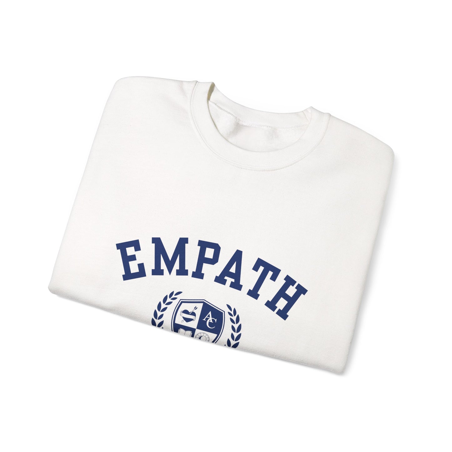 Empath University  Self-Acceptance Unisex Sweatshirt -  University Series