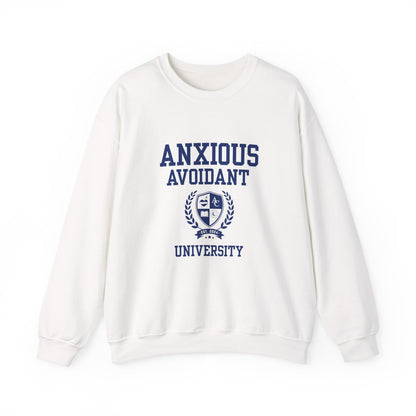 Anxious Avoidant University  Self-Acceptance Unisex Sweatshirt -  University Series