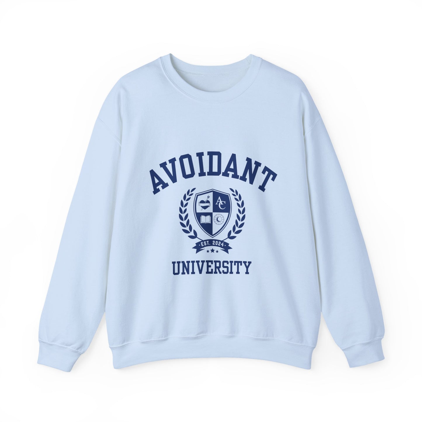 Avoidant University  Self-Acceptance Unisex Sweatshirt -  University Series