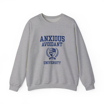 Anxious Avoidant University  Self-Acceptance Unisex Sweatshirt -  University Series