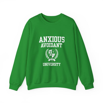 Anxious Avoidant University Self-Acceptance Unisex Sweatshirt - University Series