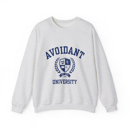 Avoidant University  Self-Acceptance Unisex Sweatshirt -  University Series