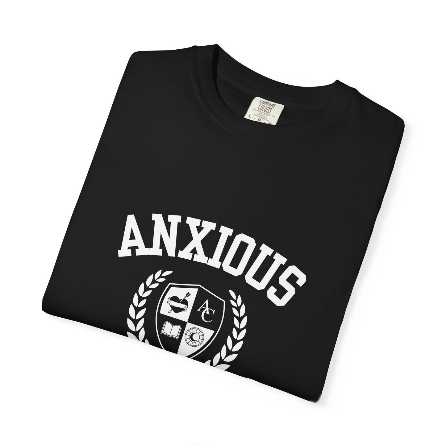Anxious University Self-Acceptance Unisex T-Shirt - University Series
