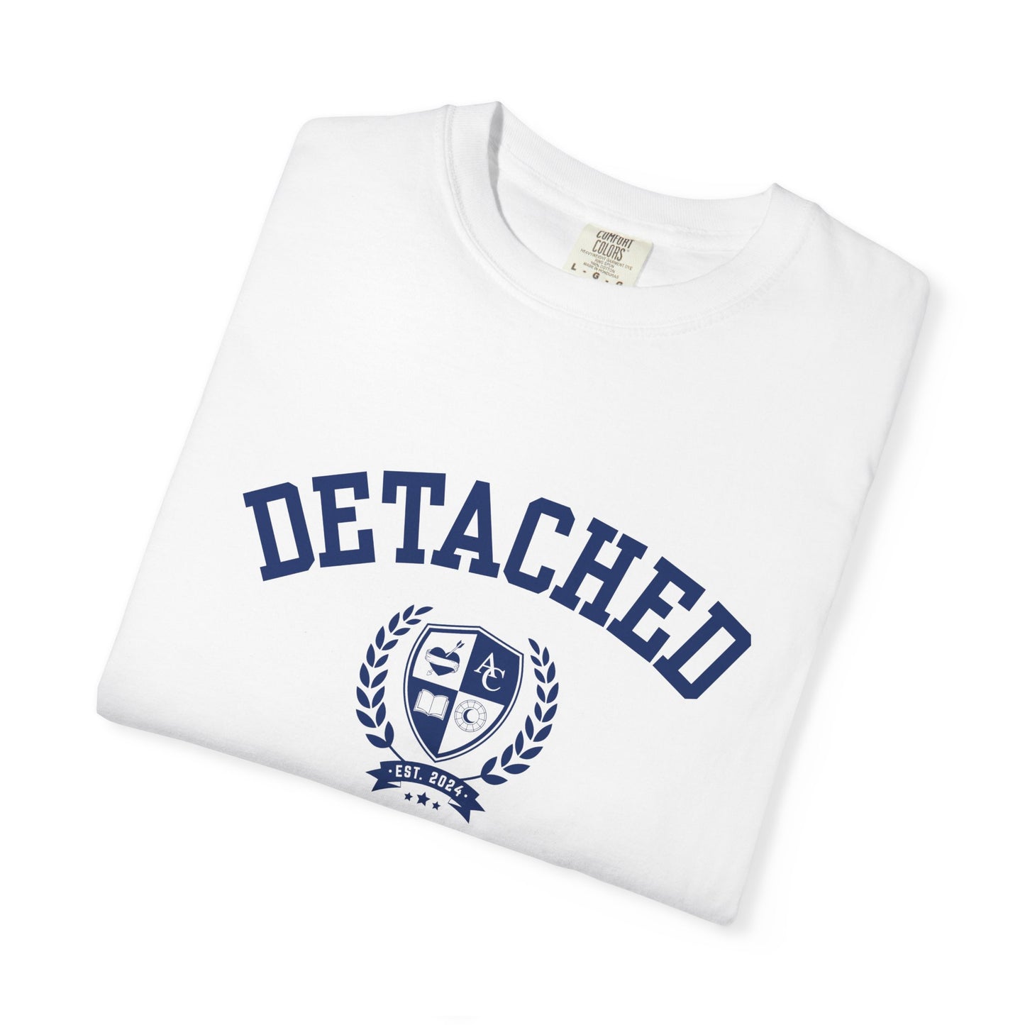 Detached University Self-Acceptance Unisex T-Shirt -  University Series