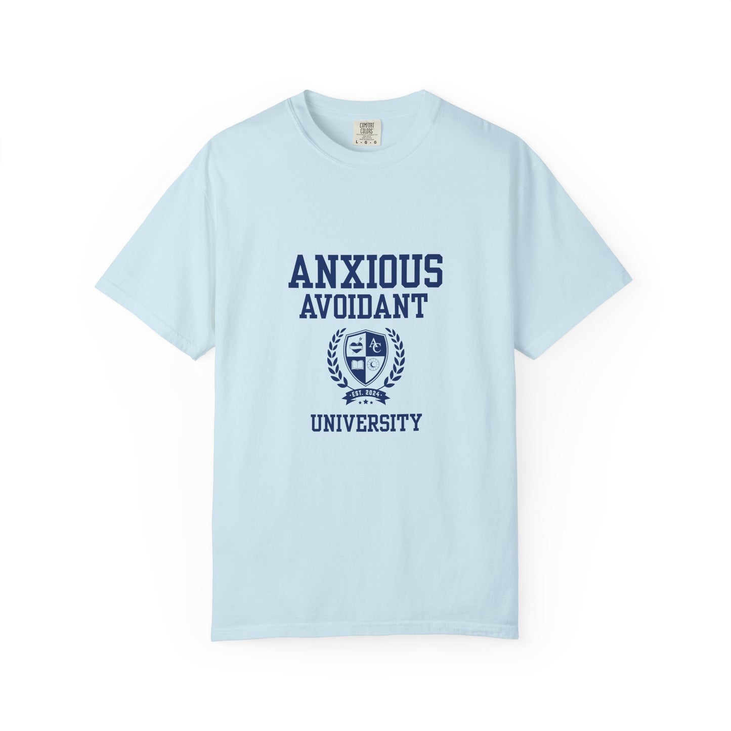 Anxious Avoidant University Self-Acceptance Unisex T-Shirt -  University Series