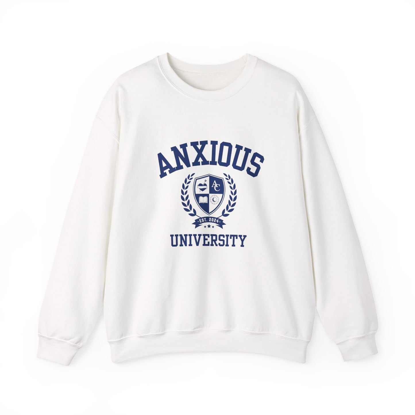 Anxious University  Self-Acceptance Unisex Sweatshirt -  University Series