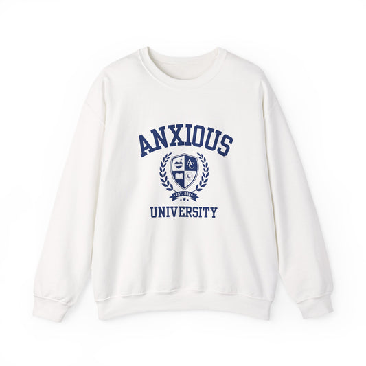 Anxious University  Self-Acceptance Unisex Sweatshirt -  University Series